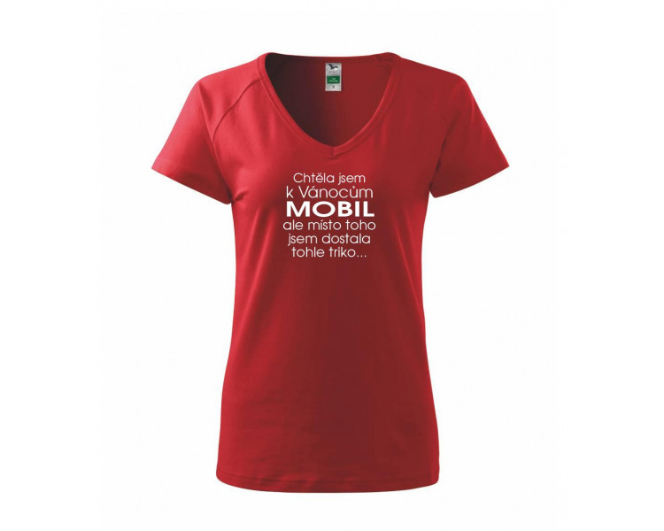 Chtěla jsem k Vánocům mobil - Tričko dámské Dream