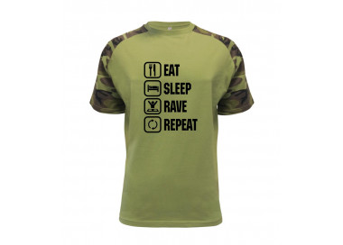 Eat sleep rave repeat - Raglan Military