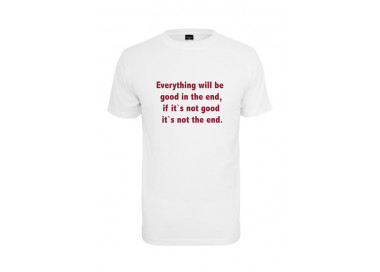 Mr. Tee Everything Will Be Good Tee white