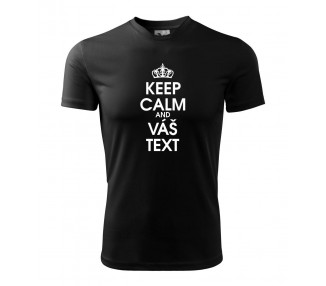Keep calm - váš text - Pánské triko Fantasy sportovní (dresovina)